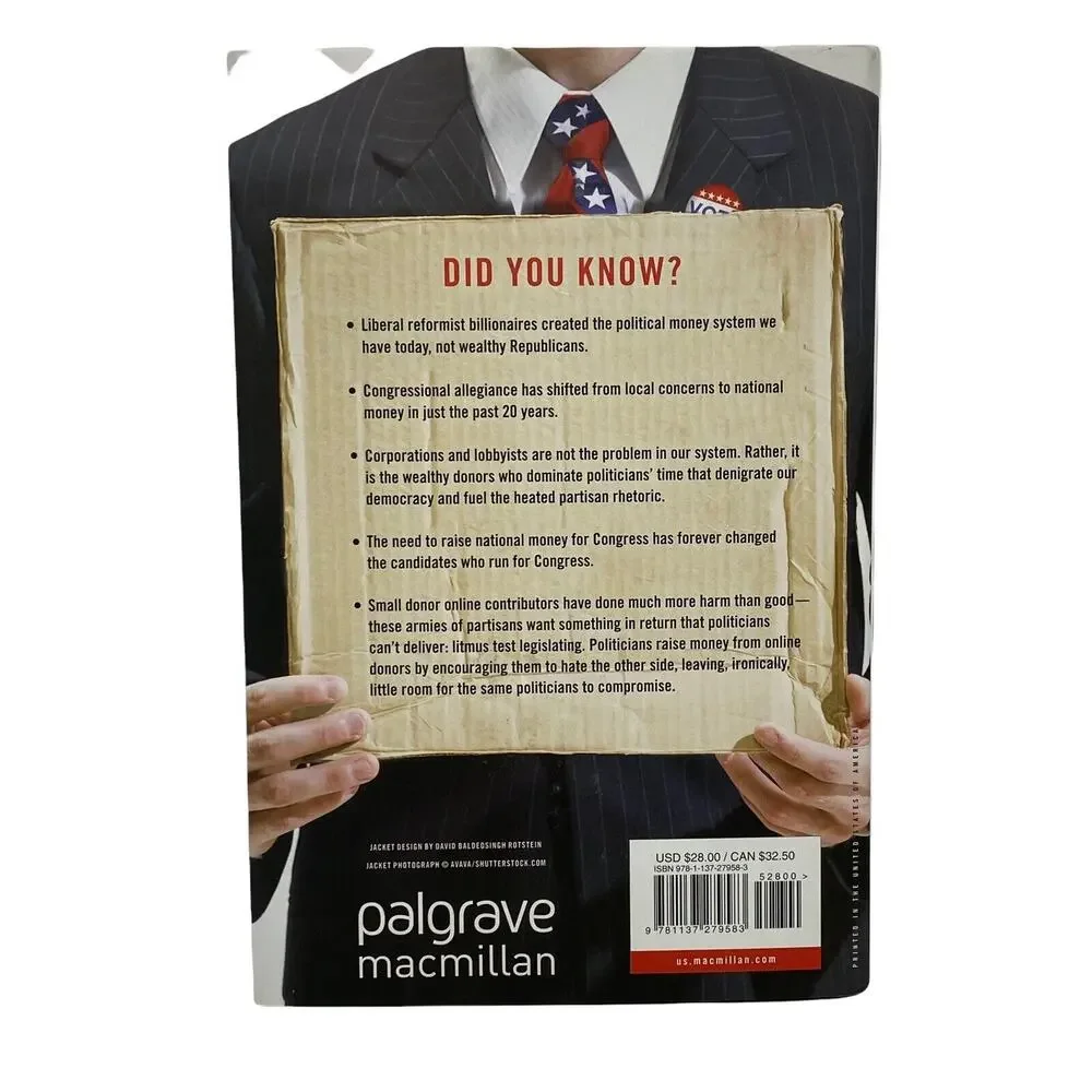 Political Mercenaries : The Inside Story of How Fundraisers Allowed Billionaires